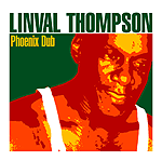 Linval Thompson - Phoenix Dub